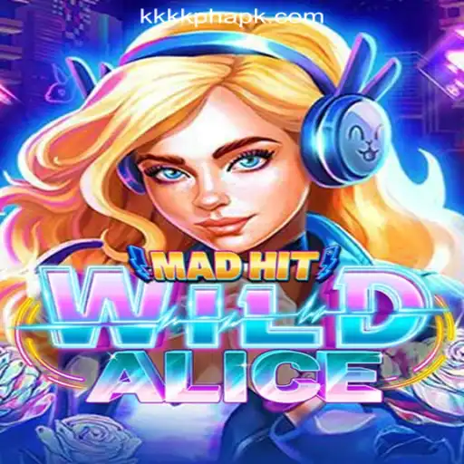 MadHitWildAlice: A Thrilling Adventure with KKKK.PH Online Casino Philippines